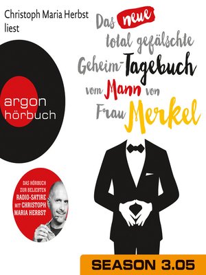 cover image of Das neue total gefälschte Geheim-Tagebuch vom Mann von Frau Merkel, Season 3, Folge 5